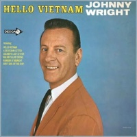 Johnny Wright - Hello Vietnam